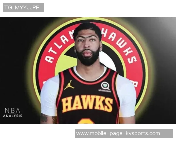 老鹰队对浓眉表现出浓厚兴趣交易方案或涉及里萨谢